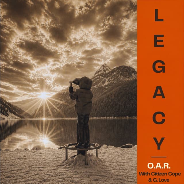 Legacy (with Citizen Cope & G. Love)